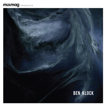 Ben Klock - Mixmag Presents Ben Klock