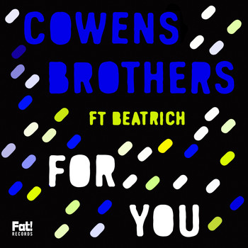 Cowens Brothers - For You