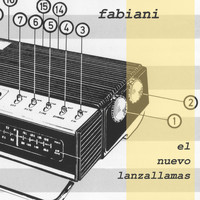 Fabiani - El nuevo lanzallamas