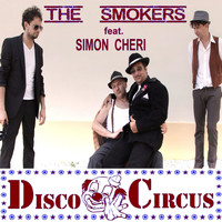 The Smokers - Disco Circus (Mixes)
