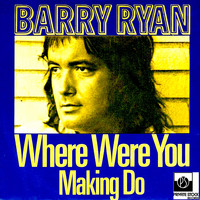 Barry Ryan - Where Were You