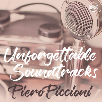 Piero Piccioni - Unforgettable Soundtracks