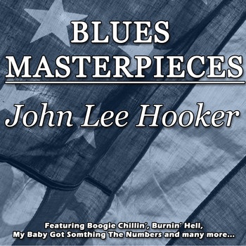 John Lee Hooker - Blues Masterpieces - John Lee Hooker
