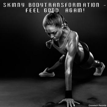 Various Artists - Skinny Bodytransformation - Feel Good Again!