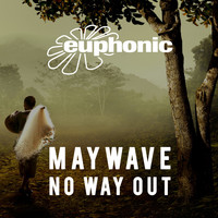Maywave - No Way Out