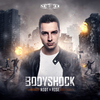 BodyShock - Riot & Rise Pt.2