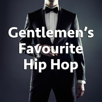 Various Artists - Gentlemen's Favourite Hip Hop