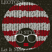 Leotone - Let It Move (Leo Style)