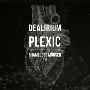 Dealirium - Shameless Mörser