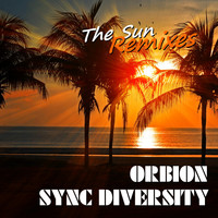 Orbion & Sync Diversity - The Sun (Remixes)