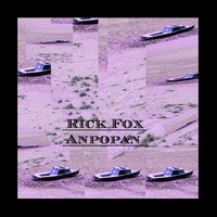 Rick Fox - Anpopan