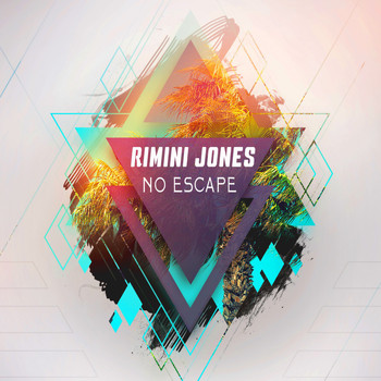 Rimini Jones - No Escape