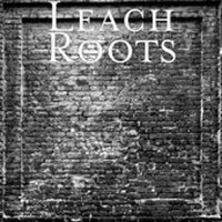 Leach - Roots