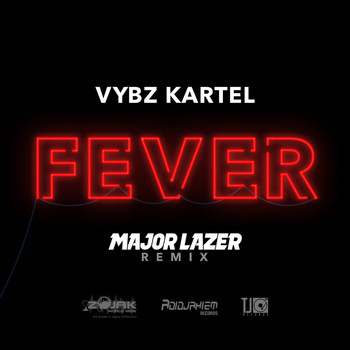 Vybz Kartel - Fever (Major Lazer Remix) - Single
