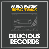 Pasha Snegir' - Bring It Back