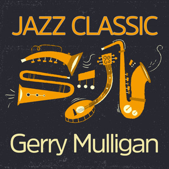 Gerry Mulligan - Jazz Classic