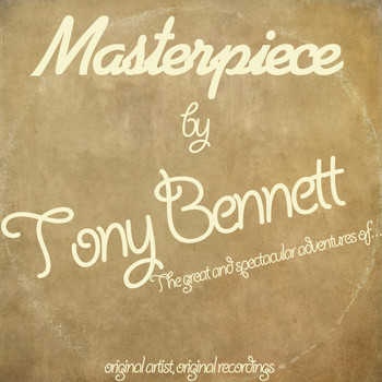 Tony Bennett - Masterpiece