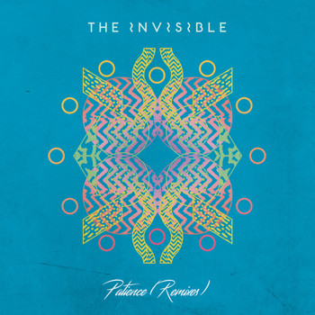 The Invisible - Patience (Remixes)