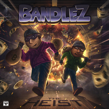 Bandlez / - The Heist