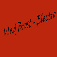 Vlad Brost - Electro