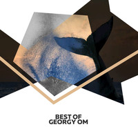 Georgy Om - Best Of