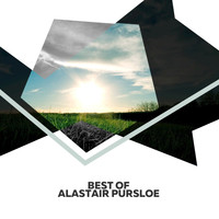 Alastair Pursloe - Best Of