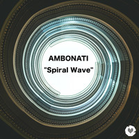 Ambonati - Spiral Wave