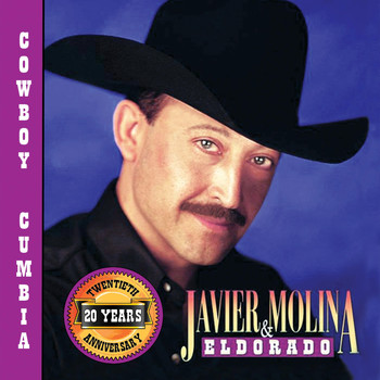 Javier Molina & Eldorado - Cowboy Cumbia (20th Anniversary Edition)