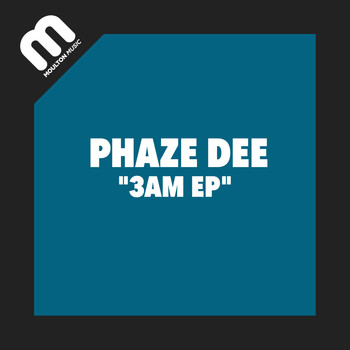 Phaze Dee - 3AM