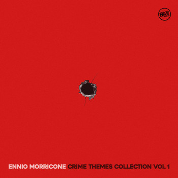 Ennio Morricone - Ennio Morricone Crime Movie Themes, Vol. 1