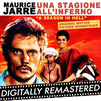 Maurice Jarre - A Season in Hell - Una Stagione All'Inferno