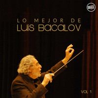 Luis Bacalov - Lo mejor de Luis Bacalov - Vol. 1