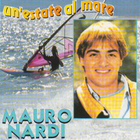 Mauro Nardi - Un'estate al mare