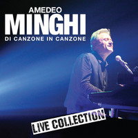 Amedeo Minghi - Di canzone in canzone - live collection