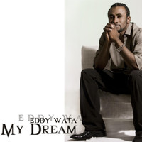 Eddy Wata - My Dream