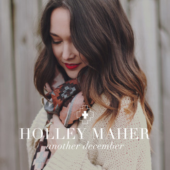 Holley Maher - Another December