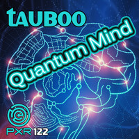 Tauboo - Quantum Mind