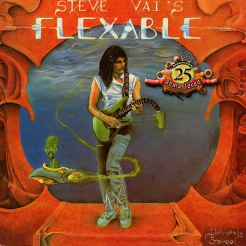 Steve Vai - Flex-Able (25th Anniversary Re-Master)