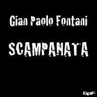 Gian Paolo Fontani - Scampanata