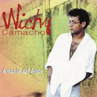 Wichy Camacho - Amante Del Amor