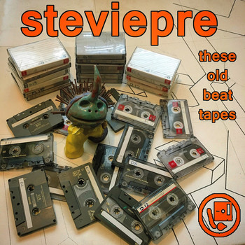Stevie Pre - These Old Beat Tapes