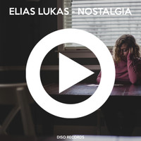 Elias Lukas - Nostalgia