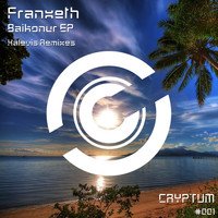 Franxeth - Baikonur EP (Kalevis Remixes)