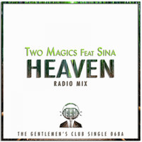 Two Magics Featuring Sina - Heaven (Radio Mix)