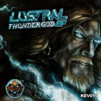Lustral - Thunder God EP