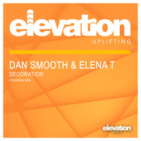 Dan Smooth & Elena T - Decoration