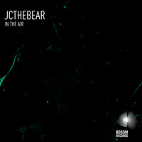 JCtheBear - In The Air