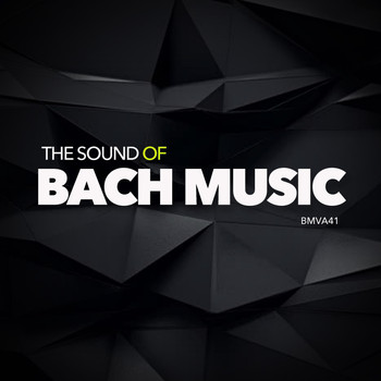 Various Artists - The Sound Of Bach Music