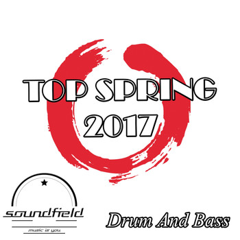 Various Artists - Drum & Bass Top Spring 2017