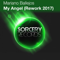 Mariano Ballejos - My Angel (Rework 2017)